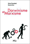 Darwinisme et Marxisme - Patrick Tort