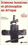 Sciences humaines et philosophie en Afrique - Patrick Tort