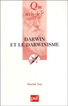 Darwin et le darwinisme - Patrick Tort