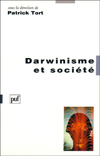Darwinisme et société - Patrick Tort