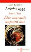 tre marxiste aujourd'hui - Patrick Tort