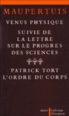 Maupertuis, Vnus physique - Patrick Tort